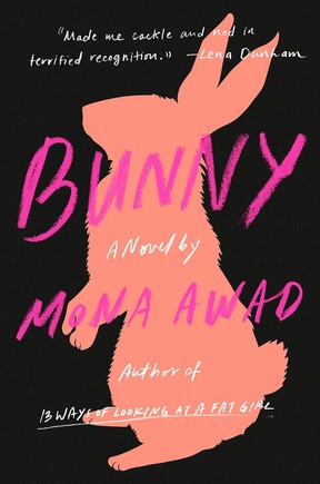 Bunny by Mona Awad.