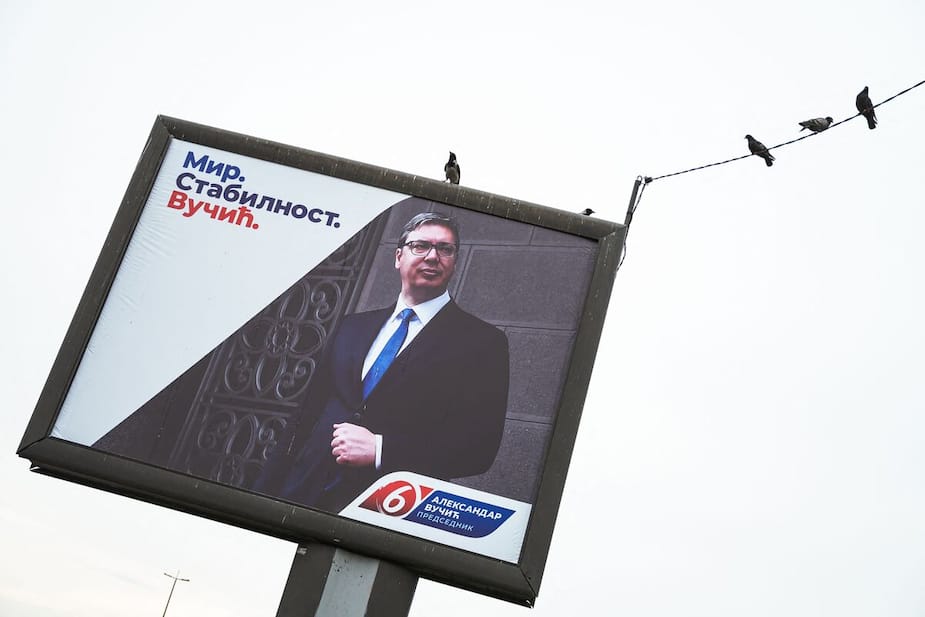 A pre-election billboard of re-elected Serbian President Aleksandar Vucic