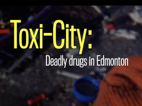 Toxi-City: Watch the full-length mini-documentary exploring the toxic drug and overdose poisoning crisis in Edmonton