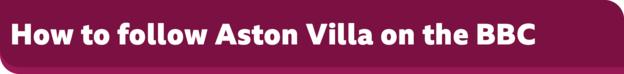 How to follow Aston Villa on the BBC banner